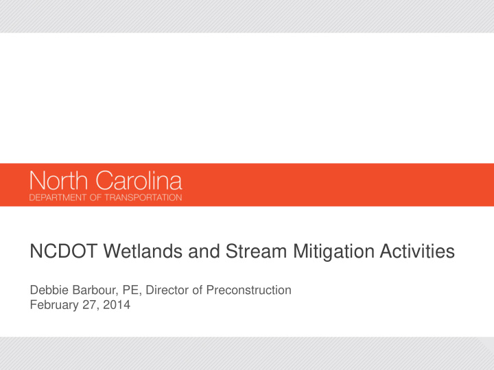 ncdot wetlands and stream mitigation activities