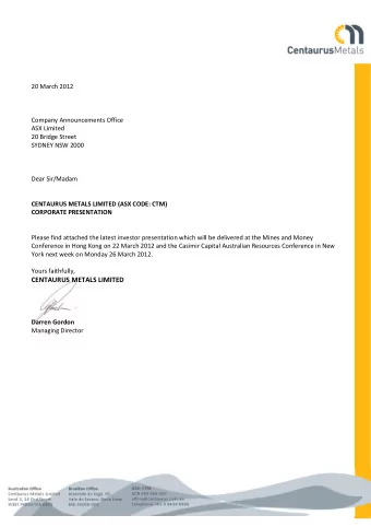 20 March 2012  Company Announcements Office  ASX Limited  20 Bridge Street  SYDNEY NSW 2000  Dear