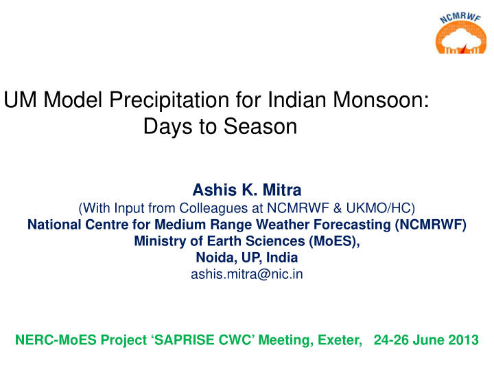 um model precipitation for indian monsoon days to season