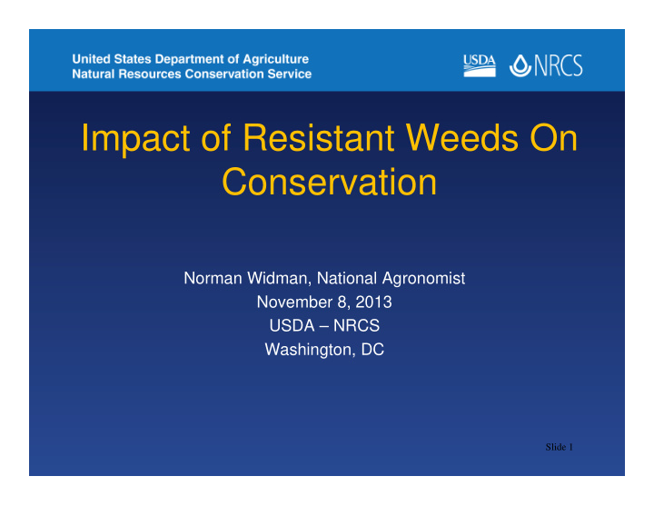 impact of resistant weeds on conservation