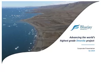 Advancing the worlds  highest grade ilmenite project  Wider  Portfolio  Corporate Presentation