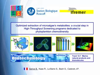 Optimized extraction of microalgaes  microalgaes metabolites: a crucial step in  metabolites: