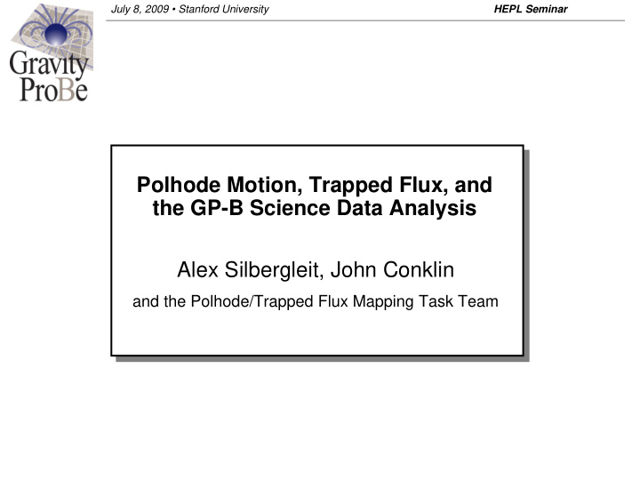 polhode motion trapped flux and the gp b science data