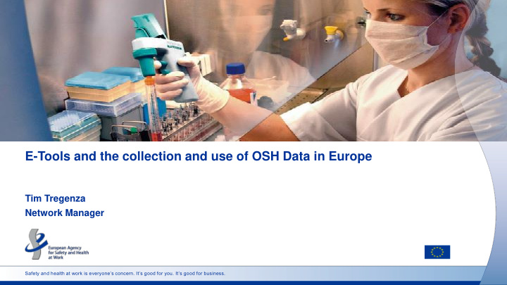 e tools and the collection and use of osh data in europe