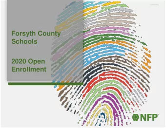 Forsyth County  Schools  2020 Open  Enrollment  ShawHankins Acquired by NFP    ShawHankins, was