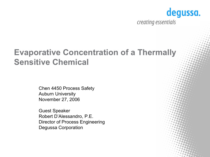 evaporative concentration of a thermally sensitive
