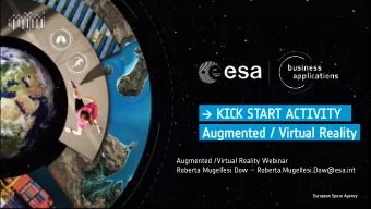 KI  KICK STAR  ART  T ACTIVITY  TIVITY  Augme  gment  nted  d / Virtual  al Reality  lity