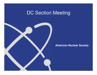 DC Section Meeting  American Nuclear Society  ANS Initiatives   K-12 initiative with Discovery