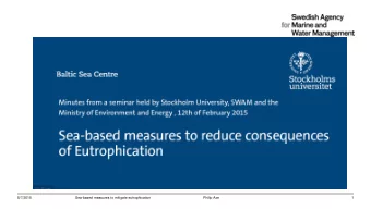 5/7/2015  Sea-based measures to mitigate eutrophication