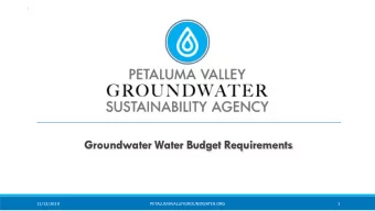 Groundwater Water Budget Requirements  11/13/2019  PETALUMAVALLEYGROUNDWATER.ORG  1  September