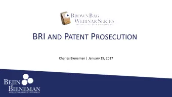 B ROADEST R EASONABLE I NTERPRETATION   W HAT AND W HY  2  During patent