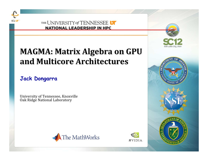 magma matrix algebra on gpu and multicore architectures