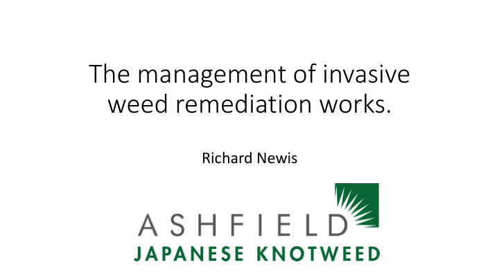 weed remediation works