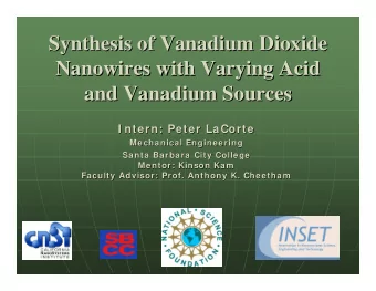 Synthesis of Vanadium Dioxide  Synthesis of Vanadium Dioxide  Nanowires with Varying Acid