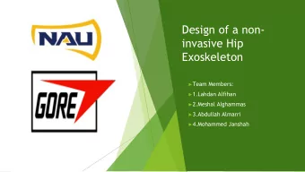Exoskeleton  Team Members:  1.Lahdan Alfihan  2.Meshal Alghammas  3.Abdullah Almarri