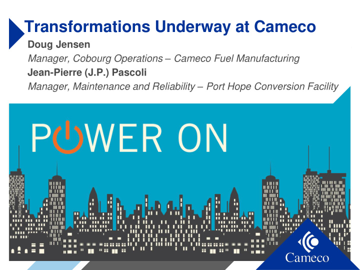 transformations underway at cameco
