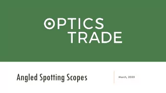 Angled Spotting Scopes  March, 2020  ANGLED SPOTTING SCOPES FOR HUNTING  Appropriate for hunting