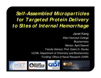 Self-Assembled Microparticles  for Targeted Protein Delivery  to Sites of Internal Hemorrhage