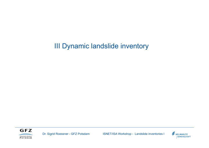 iii dynamic landslide inventory