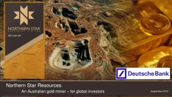 Northern Star Resources An Australian gold miner  for global investors  September 2015