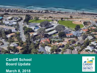 Cardiff School  Board Update  March 8, 2018  OPEN SPACE LEGEND A.  Entry B.  Drop-Off C.  Parking