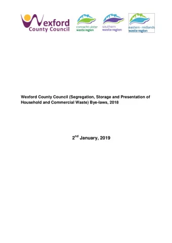 Wexford County Council (Segregation, Storage and Presentation of  Household and Commercial Waste)
