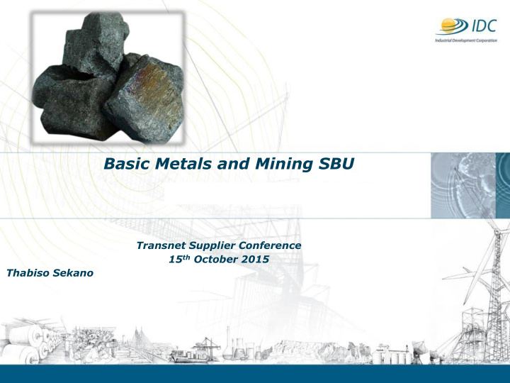 basic metals and mining sbu