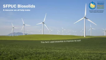 SFPUC Biosolids  A resource we all help make  Agenda  Intros  who is here and what are you