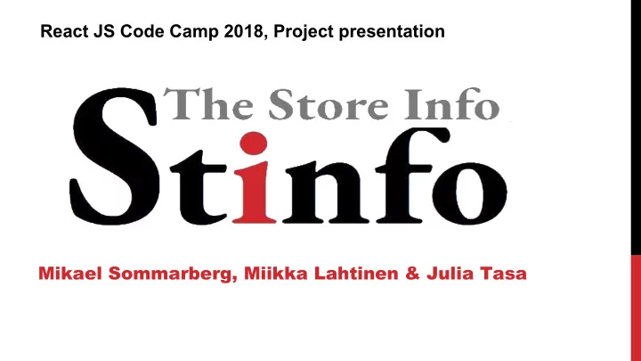 react js code camp 2018 project presentation mikael