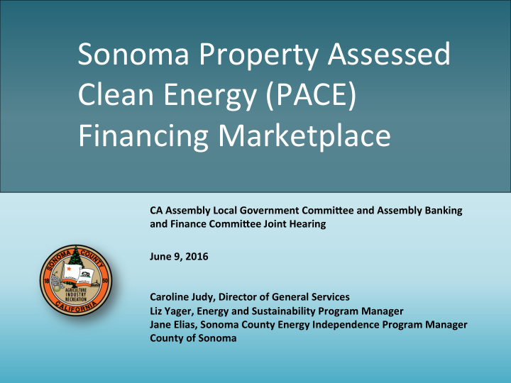 sonoma property assessed clean energy pace financing