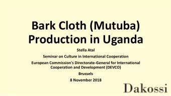 Bark Cloth (Mutuba)  Production in Uganda  Stella Atal  Seminar on Culture in International