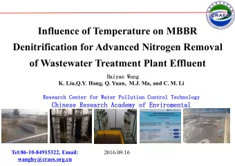 Influence of Temperature on MBBR  Denitrification for Advanced Nitrogen Removal  of Wastewater