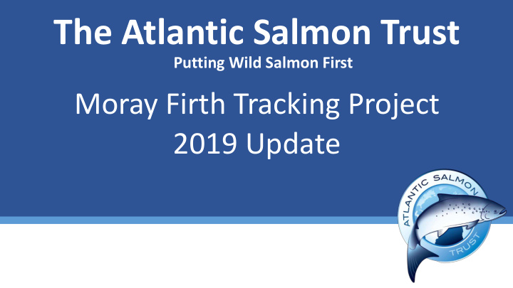 the atlantic salmon trust