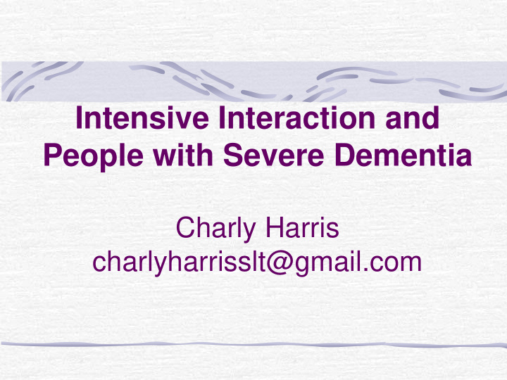 intensive interaction and