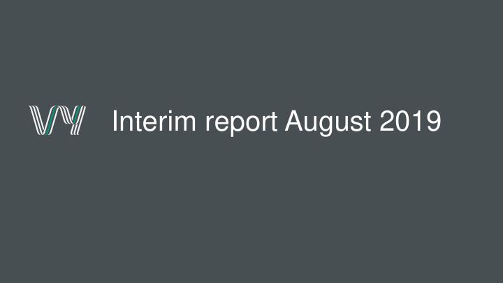 interim report august 2019