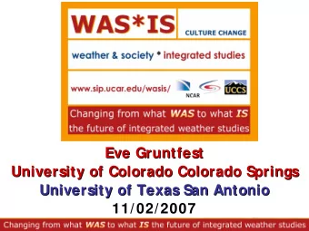 Eve Gruntfest  Eve Gruntfest  University of Colorado Colorado  Colorado Springs  Springs