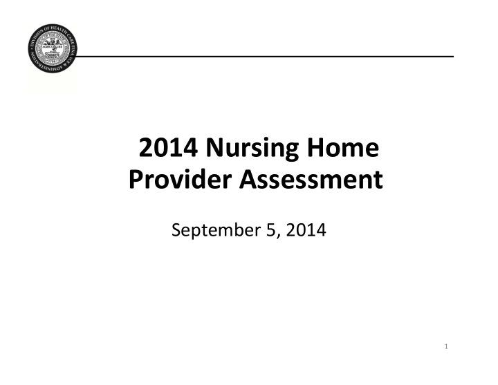 2014 nursing home provider assessment