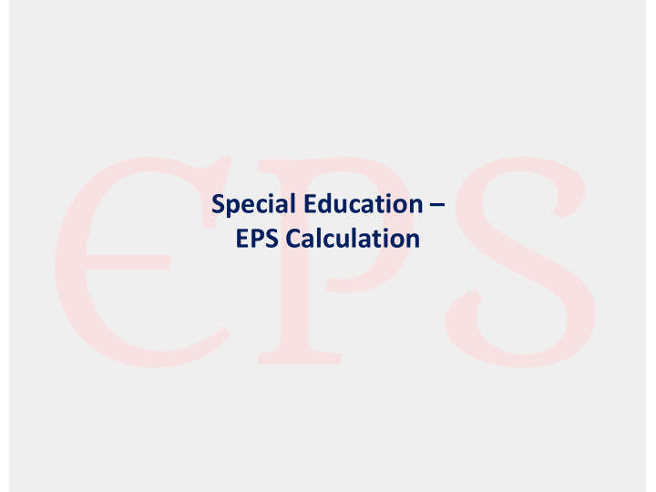 special education eps calculation special education
