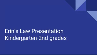 Erins Law Presentation  Kindergarten-2nd grades  Safe and Unsafe Touches
