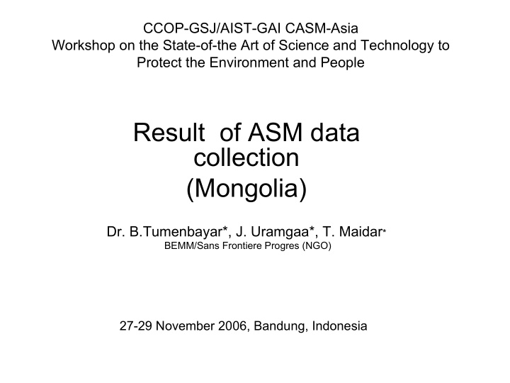result of asm data collection mongolia