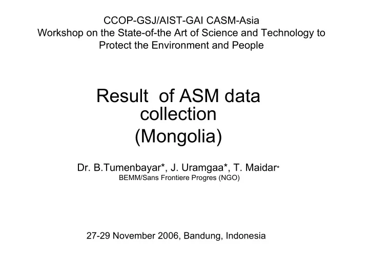 result of asm data collection mongolia