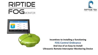 FOG Control Ordinance  And Use of an Easy-to-Install  Ultrasonic Remote Interceptor Monitoring