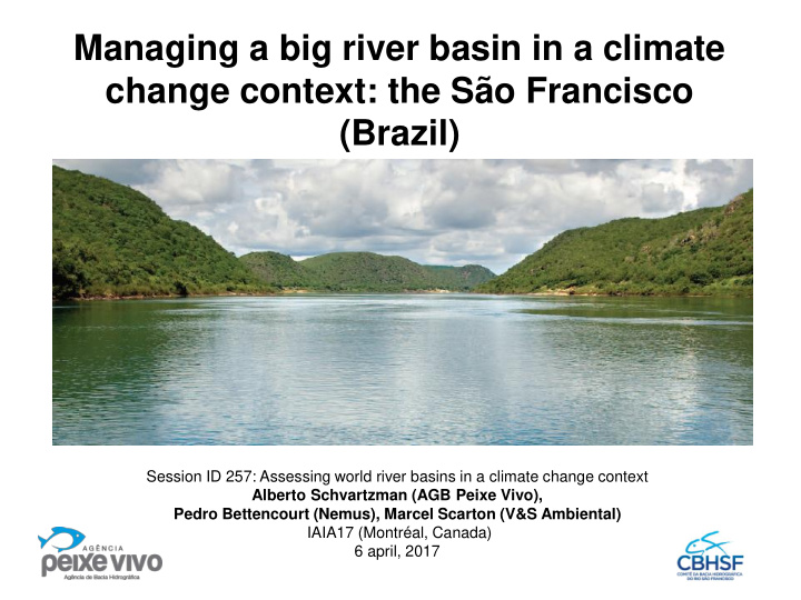 managing a big river basin in a climate change context