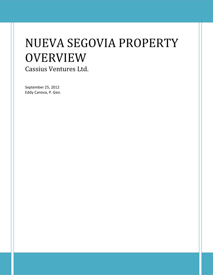 nueva segovia property overview