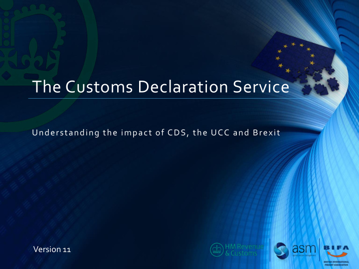 the customs declaration service