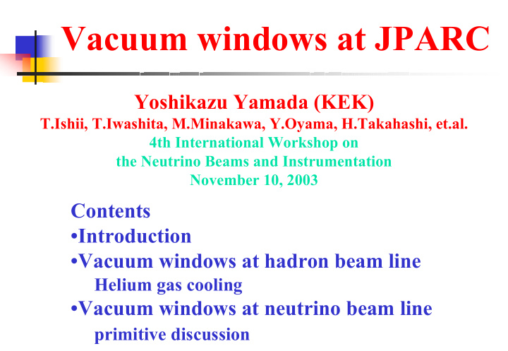 vacuum windows at jparc