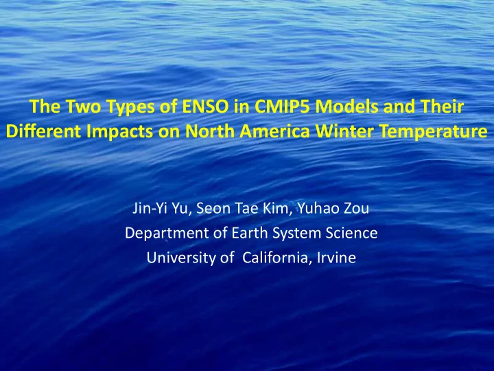 the two types of enso in cmip5 models and their different