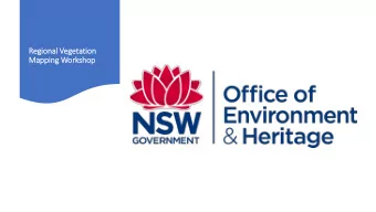 Reg  egio  ional Veg  egetatio  ion  Map  appin  ing Work  orkshop  Introduction  Workflow