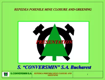 PRESENTATION S.  CONVERSMIN  S.A. Bucharest  S.CONVERSMIN S.A.  REPEDEA POIENILE MINE CLOSURE