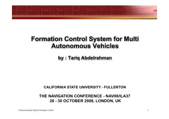 THE NAVIGATION CONFERENCE - NAV08/ILA37  28 - 30 OCTOBER 2008, LONDON, UK  Unmanned Aerial Vehicle